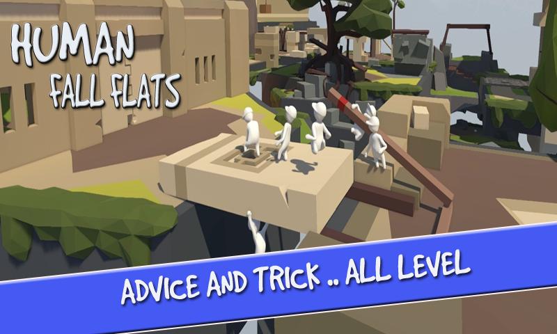 New human fall-flats 2k19 advice
